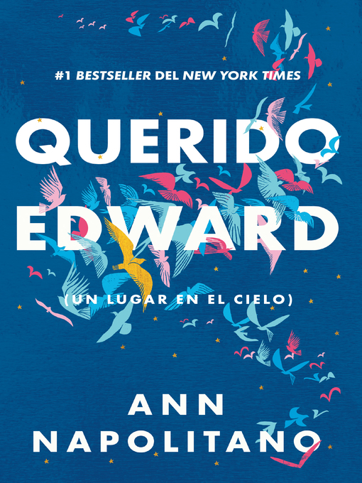 Title details for Querido Edward by Ann Napolitano - Wait list